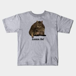 Excuse Me funny cat Kids T-Shirt